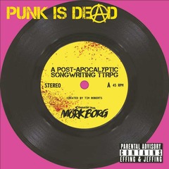 Punk is Dead - Mork Borg